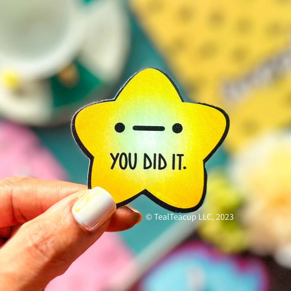 You Did It Star Sticker