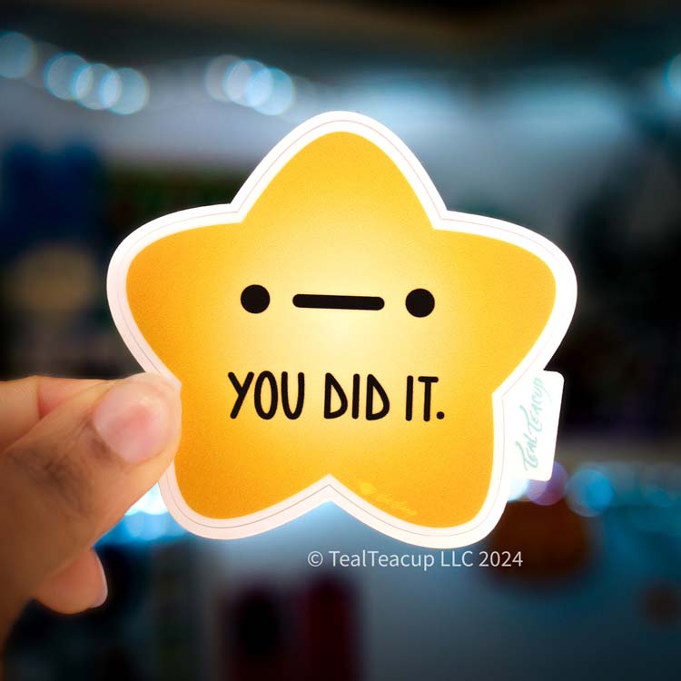 You Did It Star Sticker Sticker