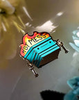 Dumpster Fire Hot Mess Pin