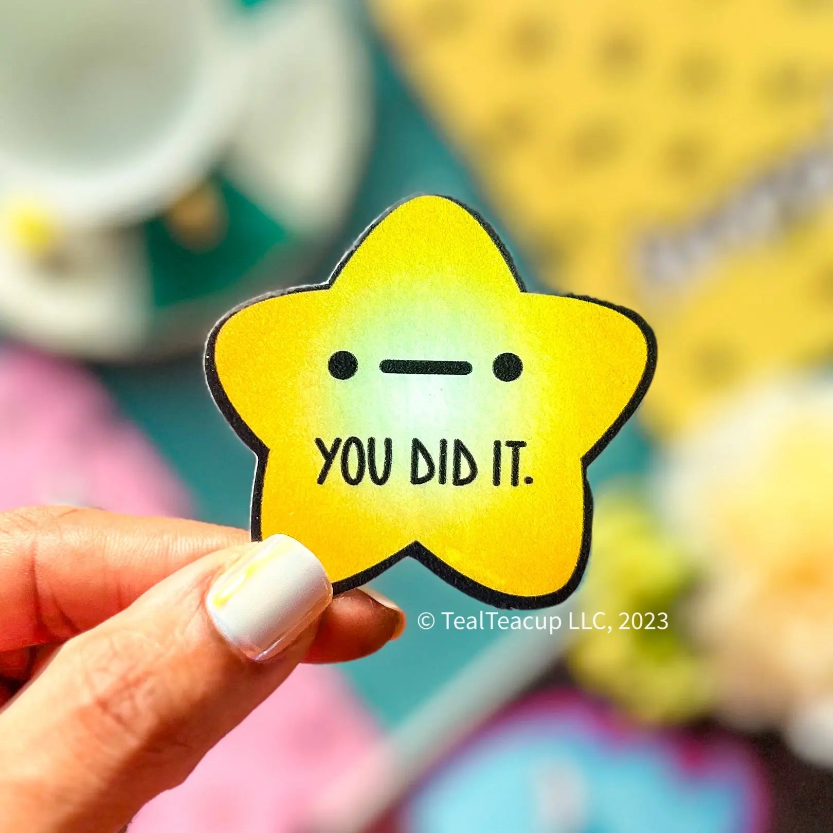 You Did It Star Sticker – TealTeacup Shop